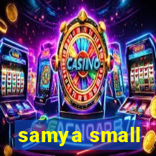 samya small